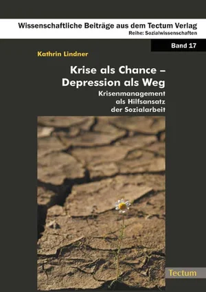 Titelbild Krise als Chance - Deprission als Weg